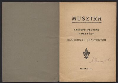 MPW 00313 - Książeczka, &amp;quot;Musztra zastępu, plutonu i drużyny. Dla drużyn skautowych&amp;quot;, Poznań 1914 r.